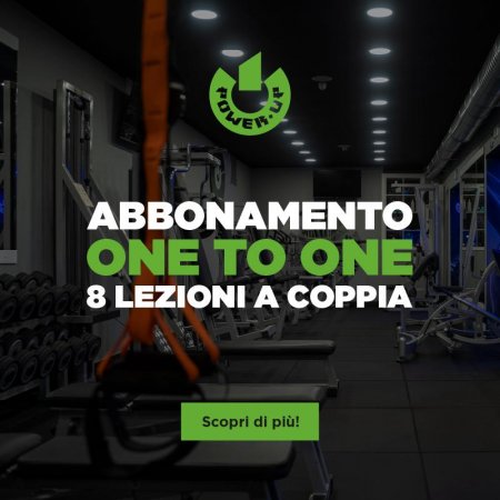 POWER UP ABBONAMENTO COPPIA PERSONAL TRAINER ONE TO ONE 8 LEZIONI + PALESTRA + SERVIZI OMAGGIO